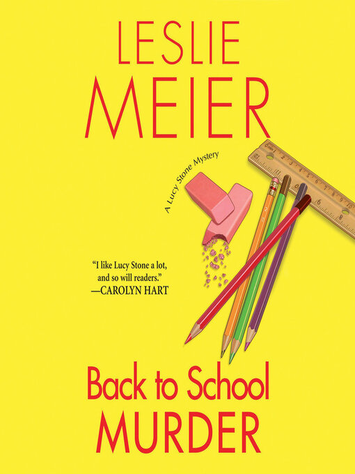 Title details for Back to School Murder by Leslie Meier - Wait list